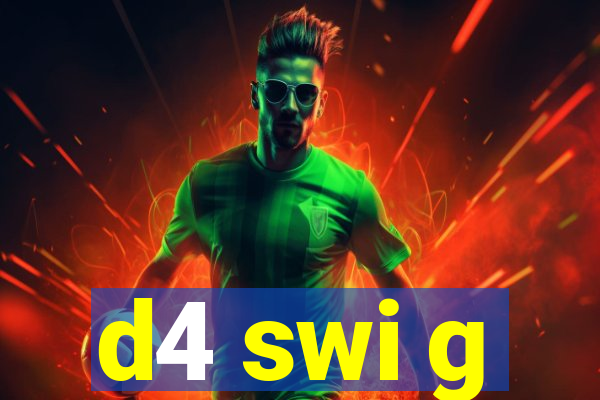 d4 swi g